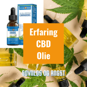 Mine erfaringer med CBD olie - CBD mod søvnløshed og angst